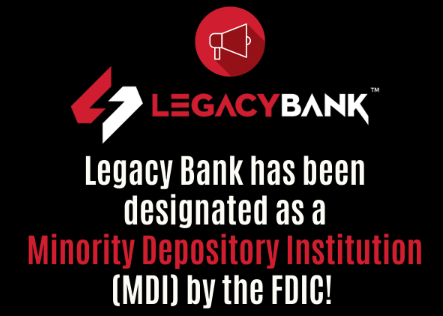 Photo for Legacy Bank receives approval from the FDIC to be designated as a Minority Depository Institution (MDI)